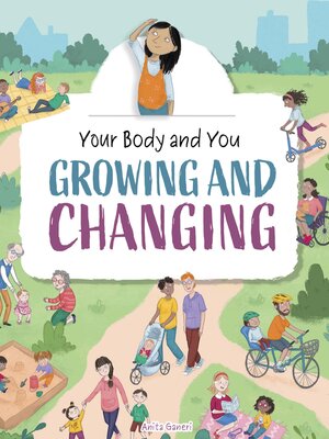 cover image of Growing and Changing